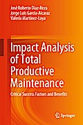 Impact Analysis of Total Productive Maintenance