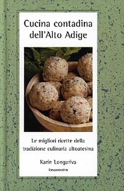 Cucina contadina dell’Alto Adige