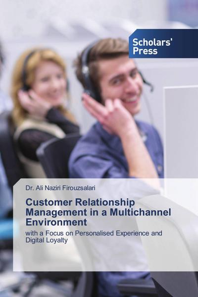 Customer ¿Relationship ¿Management ¿in ¿a ¿Multichannel ¿Environment