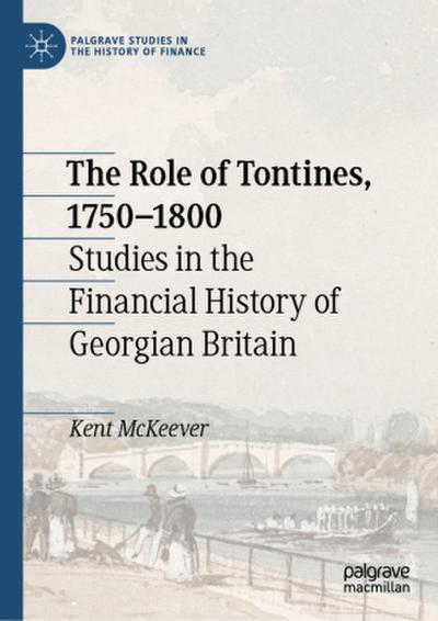 The Role of Tontines, 1750-1800