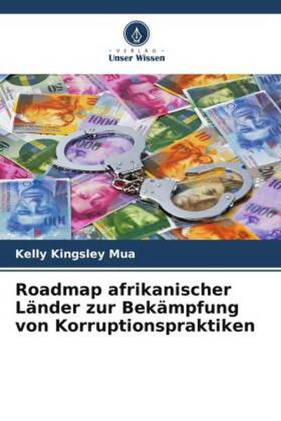 Roadmap afrikanischer Länder zur Bekämpfung von Korruptionspraktiken