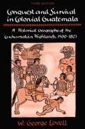 Conquest and Survival in Colonial Guatemala