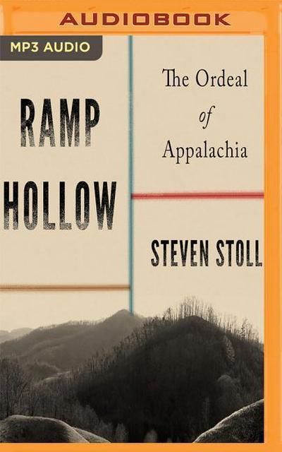 Ramp Hollow: The Ordeal of Appalachia