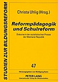 Reformpädagogik und Schulreform