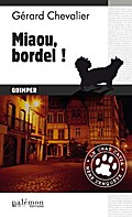 Miaou, bordel !
