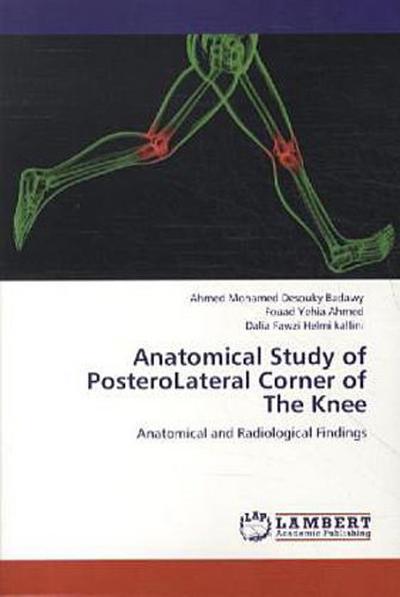 Anatomical Study of PosteroLateral Corner of The Knee