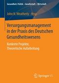 Versorgungsmanagement in der Praxis des Deutschen 