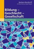 Bildung - Geschlecht - Gesellschaft