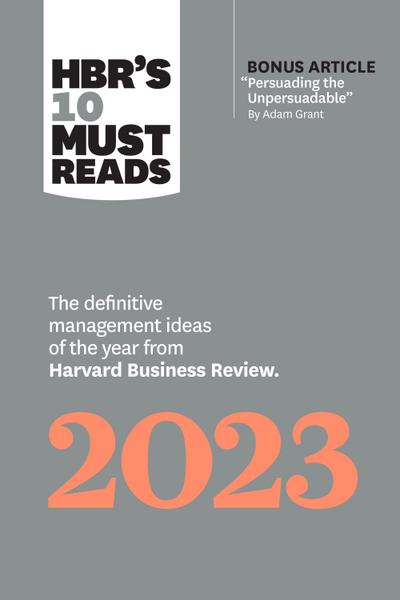 Hbr’s 10 Must Reads 2023