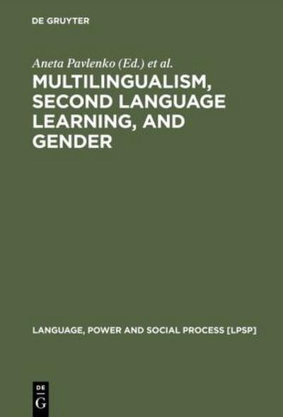 Multilingualism, Second Language Learning, and Gender