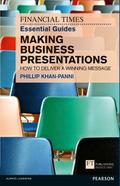 Financial Times Essential Guide to Making Business