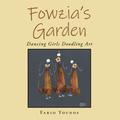 Fowzia’s Garden