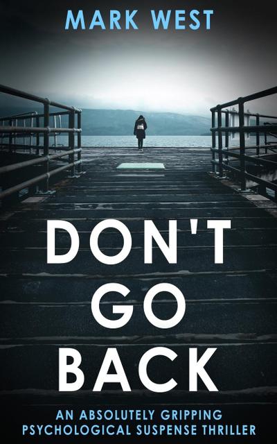 DON’T GO BACK