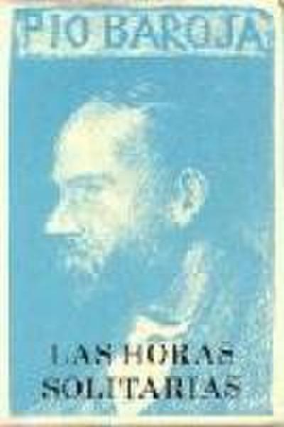 Las horas solitarias