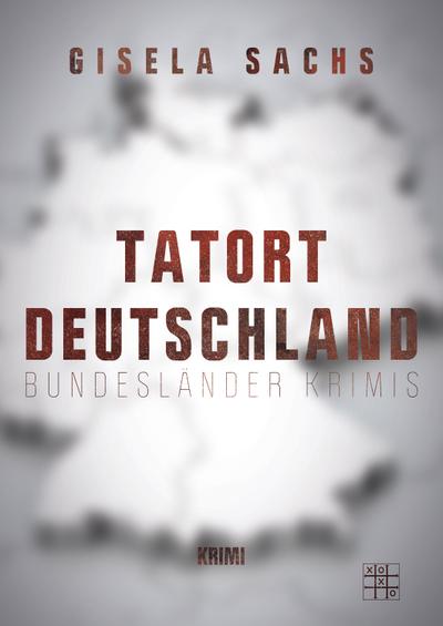 Tatort Deutschland