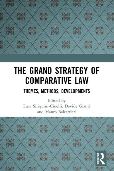 The Grand Strategy of Comparative Law