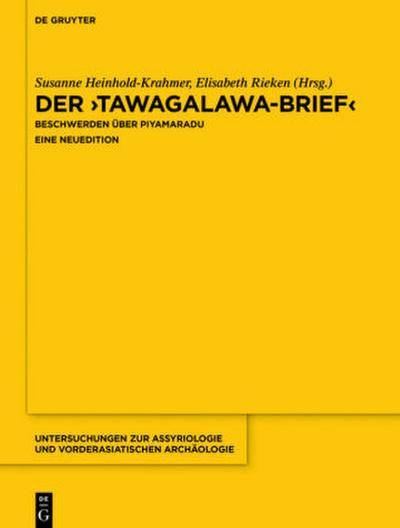 Der "Tawagalawa-Brief"
