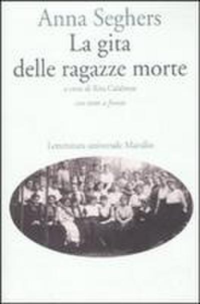 La gita delle ragazze morte. Testo tedesco a fronte