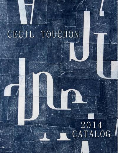 Cecil Touchon - 2014 Catalog of Works