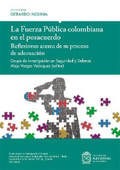 La Fuerza Pública colombiana en el posacuerdo