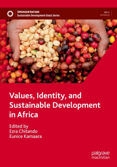 Values, Identity, and Sustainable Development in Africa