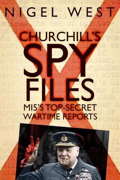 Churchill’s Spy Files