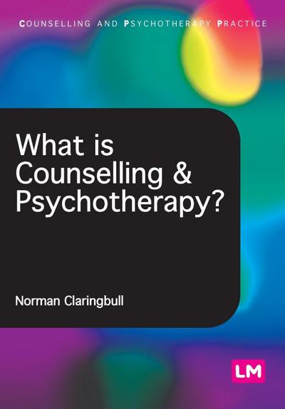 What Is Counselling & Psychotherapy?