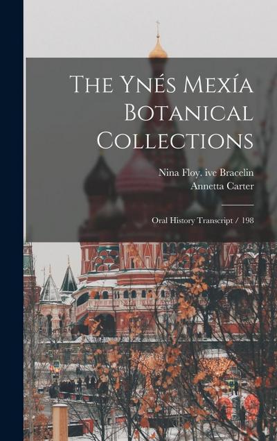 The Ynés Mexía Botanical Collections: Oral History Transcript / 198