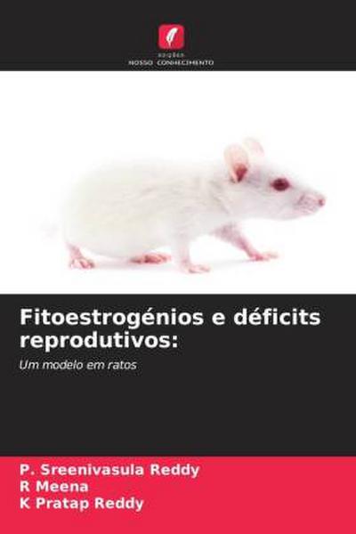 Fitoestrogénios e déficits reprodutivos: