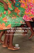 Cultura e identidade quilombola