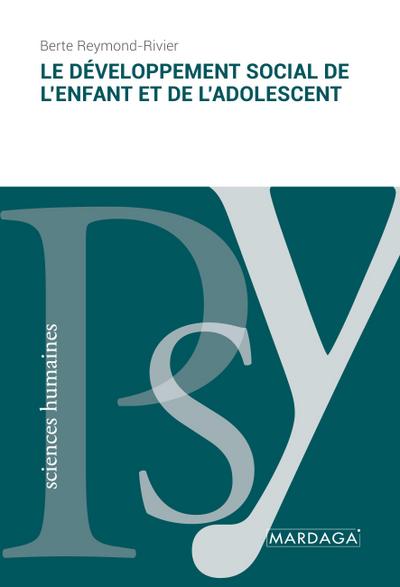 Le développement social de l’enfant et de l’adolescent