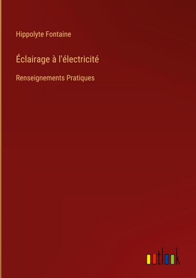 Éclairage à l’électricité