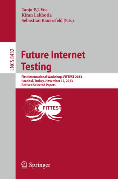 Future Internet Testing