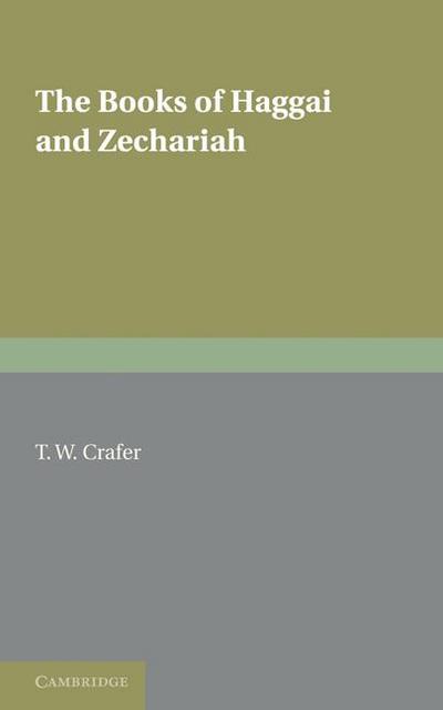 The Books of Haggai and Zechariah
