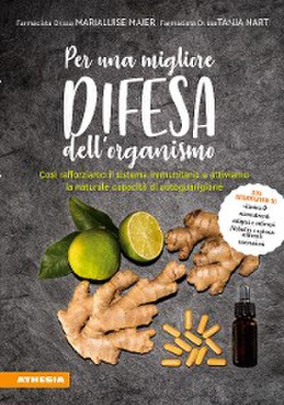 Per una migliore difesa dell’organismo