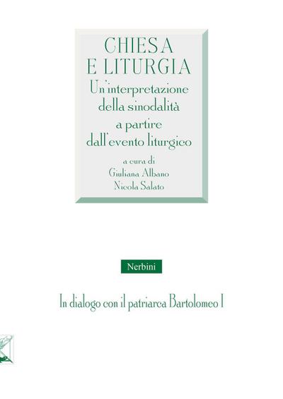 Chiesa e liturgia. Un’interpretazione della sinodalità a partire dall’evento liturgico