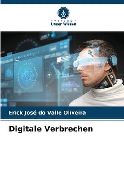 Digitale Verbrechen