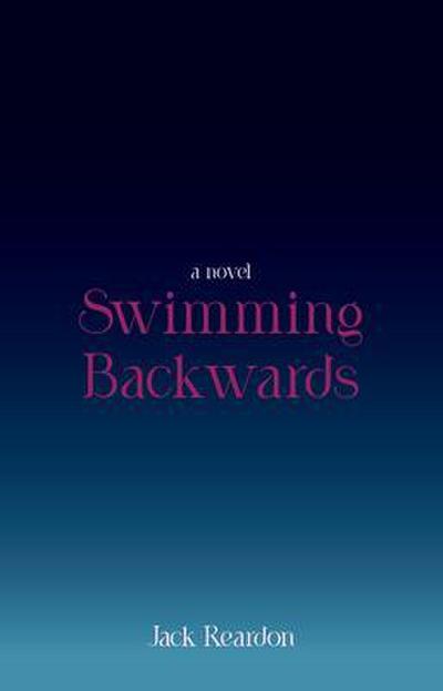Swimming Backwards