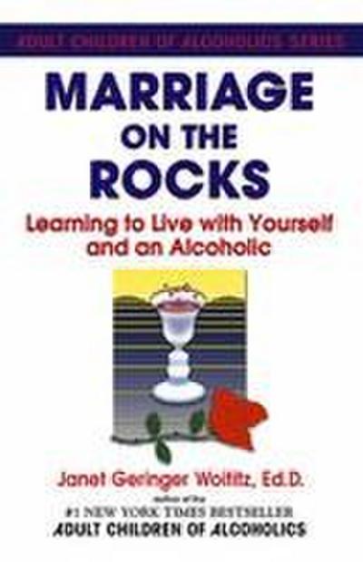 Marriage on the Rocks