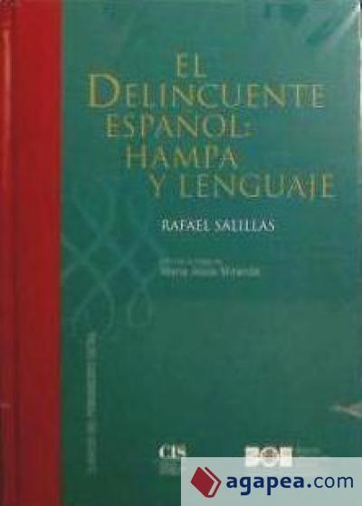Salillas, R: Delincuente español : hampa y lenguaje