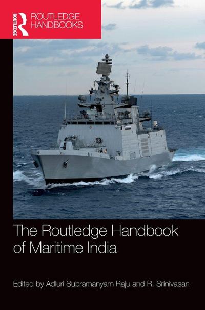 The Routledge Handbook of Maritime India