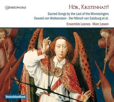 Hör,Kristenhait ! Sacred Songs by the Last of the