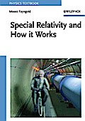 Special Relativity and How it Works