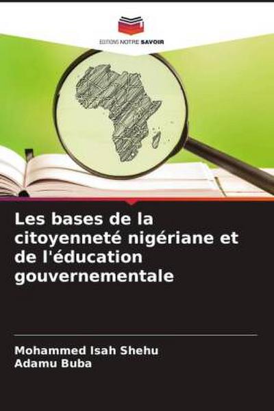 Les bases de la citoyenneté nigériane et de l’éducation gouvernementale