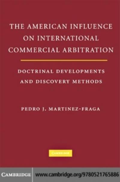 American Influences on International Commercial Arbitration