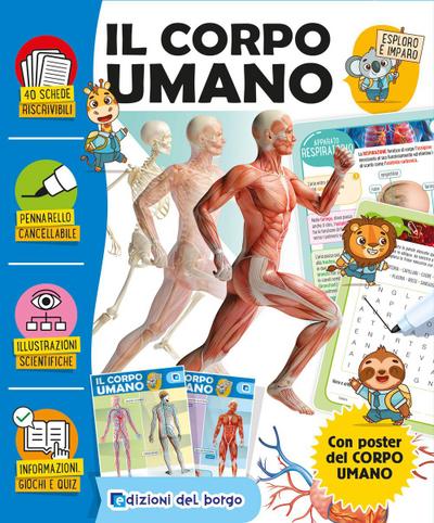 Il corpo umano. Esploro e imparo