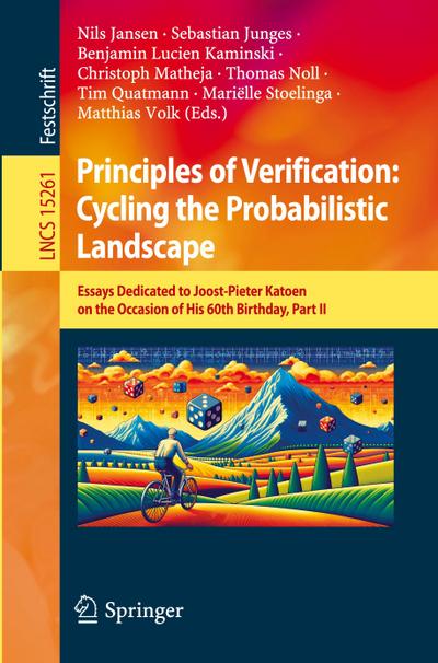 Principles of Verification: Cycling the Probabilistic Landscape