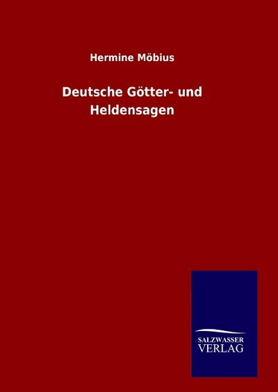Deutsche Götter- und Heldensagen