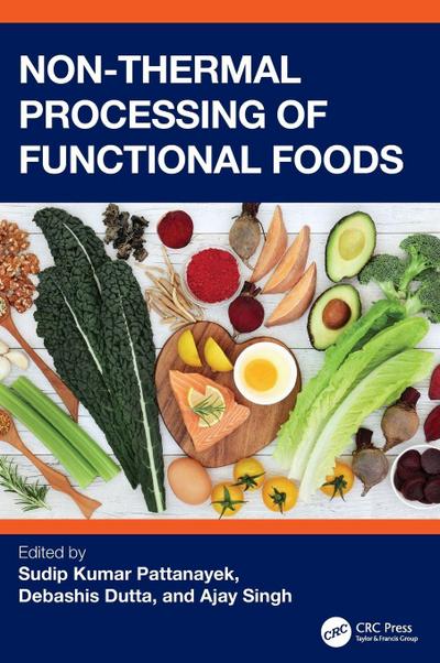 Non-Thermal Processing of Functional Foods