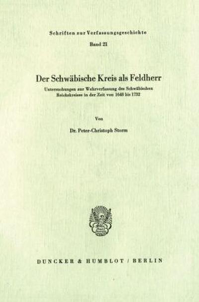 Der Schwäbische Kreis als Feldherr.